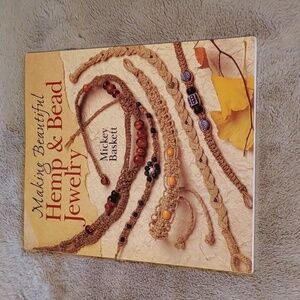 Making Beautiful Hemp & Bead Jewelry Book